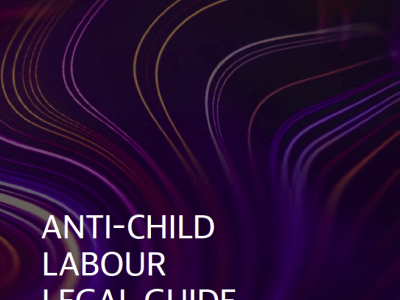 Anti-child labour Legal Guide